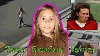 Caso Sandra Cantu