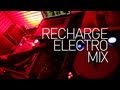 Dj mojoes recharge electro mix