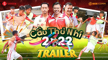 CẦU THỦ NHÍ 2022 ĐÃ QUAY TRỞ LẠI | TRAILER