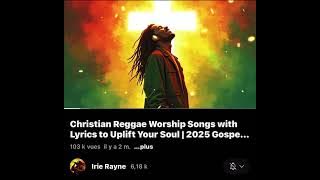 Irie Rayne - Christian reggae worship