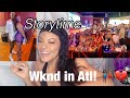 STORYTIME | ATLANTA WEEKEND DRAMA PT. 1 | no more girls trips! 🙄 | DOSSIER