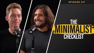 Ep. 347 | The Minimalist Checklist