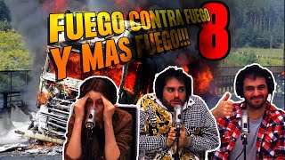 Videoreacción: FUEGO CONTRA FUEGO Y MÁS FUEGO 08 // #QUERIDOSHUMANOS