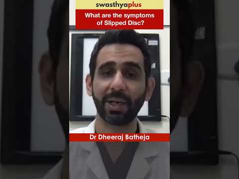 What are the symptoms of Slipped Disc? | Prolapsed Disc | Dr Dheeraj Batheja | #Shorts