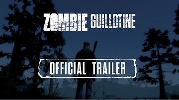 ZOMBIE GUILLOTINE |OFFICIAL  TRAILER|