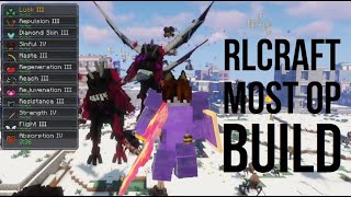 RLCraft 2.9.2 Strongest Character Build! Destroy The Lost Cities!!!
