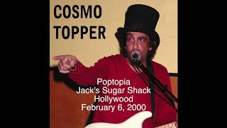 Cosmo Topper Live at Jack's Sugar Shack Poptopia 000206