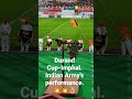 Awesome display by indian army at the opening ceremony of durand cupimphal chapter