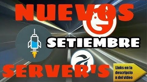 NUEVOS SERVER