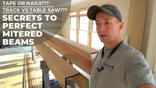 Mitered Beam Perfection | What is the best approach???