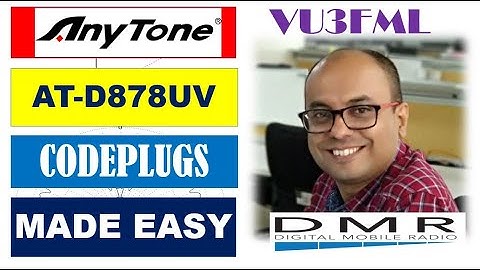 Codeplugs made Easy! Get started with programming  DMR radio! Anytone 878 UV.