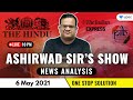 Current Affairs Show | News Analysis With Ashirwad Sir | Current Affairs Today | 6 May 2021