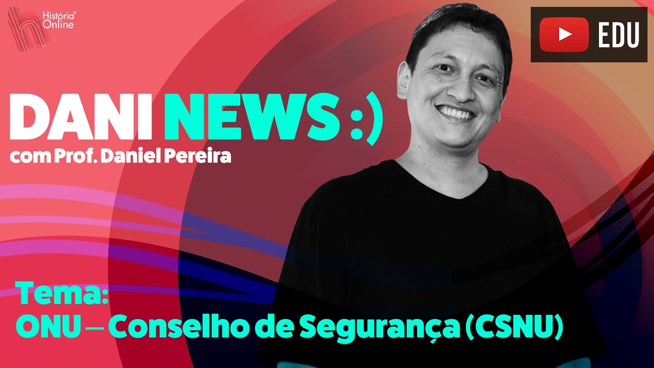 DANI NEWS: Conselho de Segurança (CSNU)