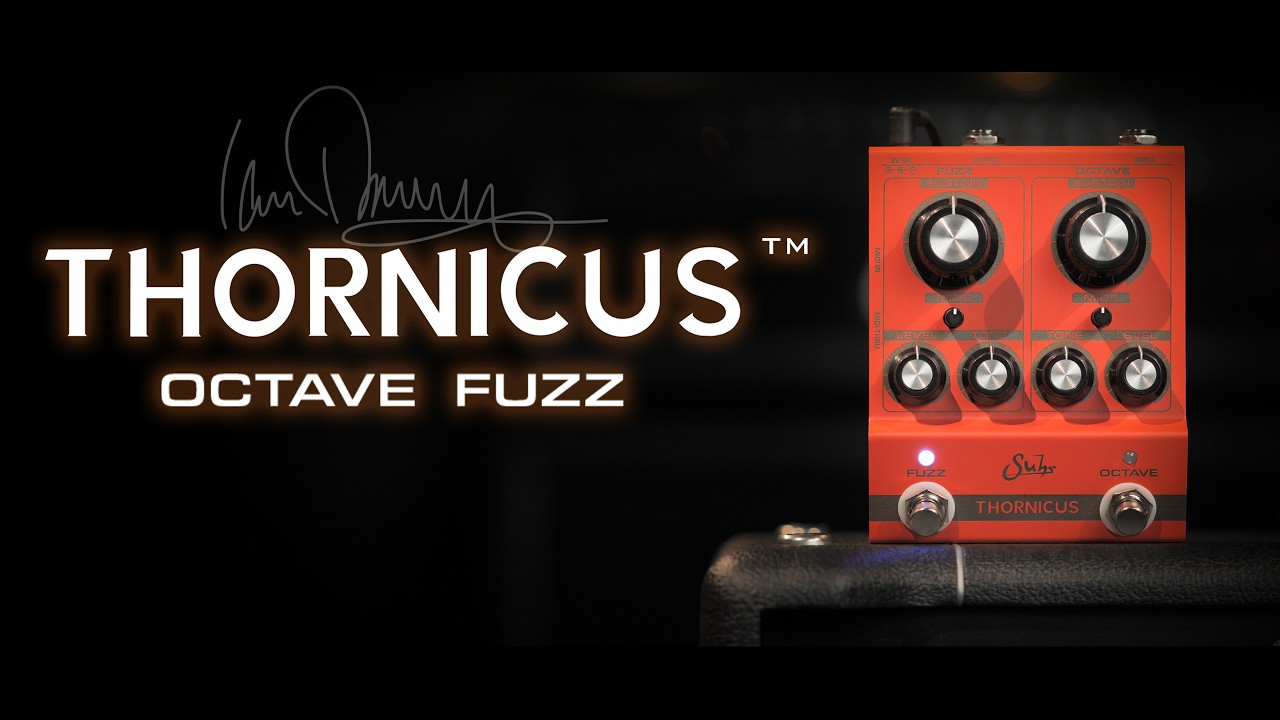 Suhr Thornicus Ian Thornley Signature Fuzz Pedal | The Guitar