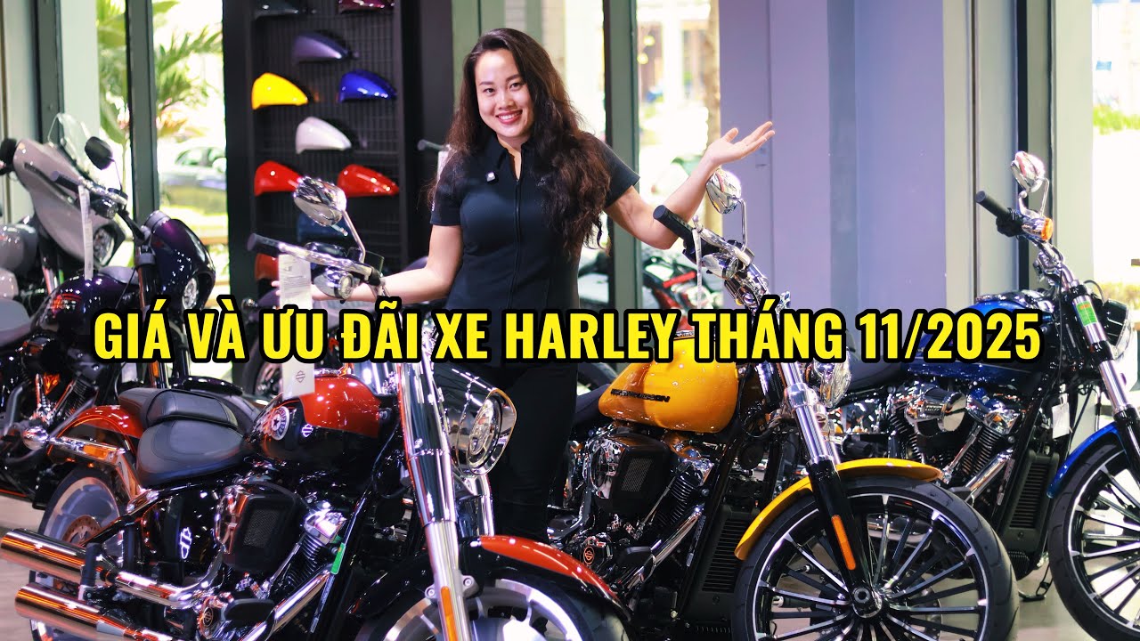 GIÁ VÀ ƯU ĐÃI XE MOTOR HARLEY-DAVIDSON THÁNG 11/2025 | Xe Harley có sẵn tại Harley-Davidson Sài Gòn 