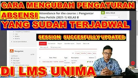 CARA MENGUBAH PENGATURAN ABSENSI YANG SUDAH TERJADWAL DI LMS UNIMA