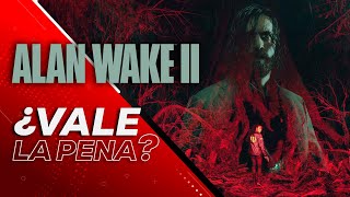 Alan Wake 2: ¿Vale la pena?