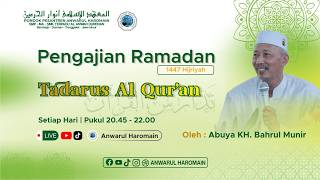 🔴LIVE TADARUS AL QUR'AN BERSAMA ABUYA KH. BAHRUL MUNIR