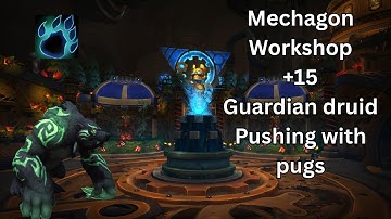 Operation: Mechagon - Workshop +15 Guardian Druid POV PUG -1