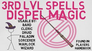 3rd Level Spell #16: Dispel Magic (DnD 5E Spell)