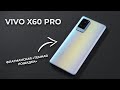 👑Флагман, который нас удивил. Обзор Vivo X60 Pro