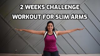 2 Weeks Challenge Workout For Slim Arms | Lose Arm Fat Fast & Get Rid Of Flabby Arms In Just 2 Weeks