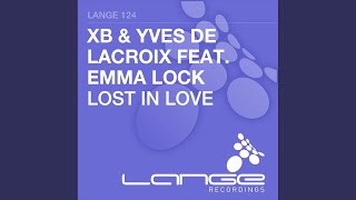 Download Lagu Lost In Love (Fabio XB \u0026 Yves De Lacroix Original Mix) MP3