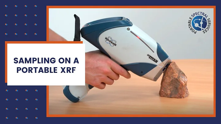 How To Use a Portable XRF - Sampling on a Portable X-Ray Fluorescence Analyzer Bruker S1 TITAN