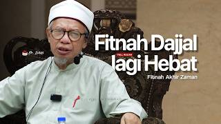 Jagalah Iman, Besar Fitnah Akhir Zaman | Dr Zulkifli Mohamad al Bakri