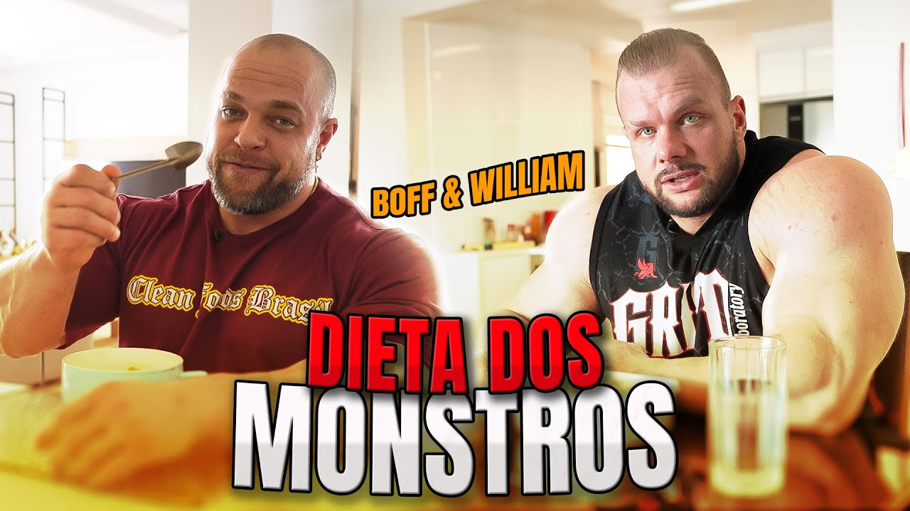 DIETA DOS MONSTROS WILLIAN MARTINS E BOFF EM OFF SEASON l QUANTAS CALORIAS ? l IRONBERG