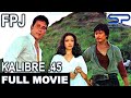 Kalibre 45  full movie  action w fpj and lito lapid