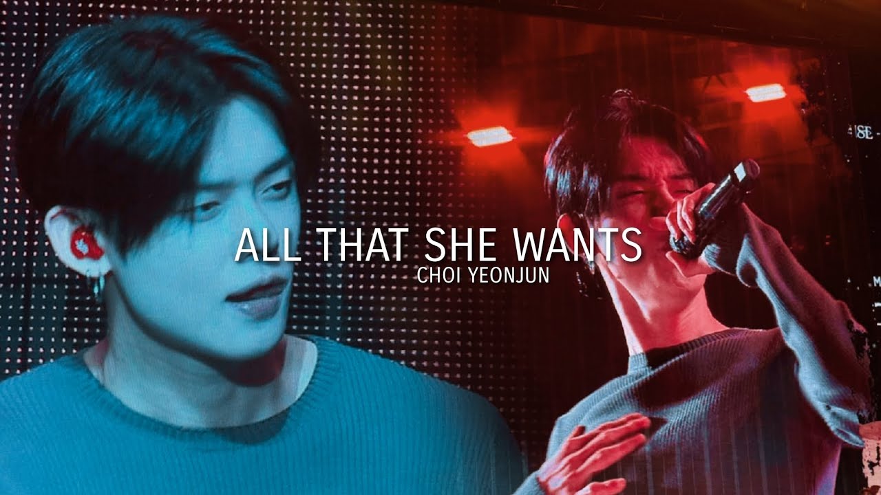yeonjun - all that she wants
