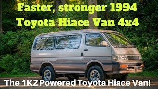 Why this 1994 Toyota 4x4 Hiace Turbo Diesel Van is faster, stronger, better than it's predecessors!