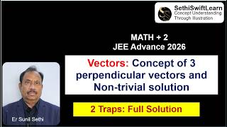 How to increase marks in JEE 2026.Solve JEE Advance 2025 Vector Question Faster!