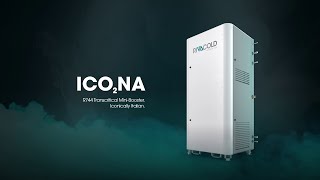 ICO₂NA - R744 Transcritical Mini-Booster