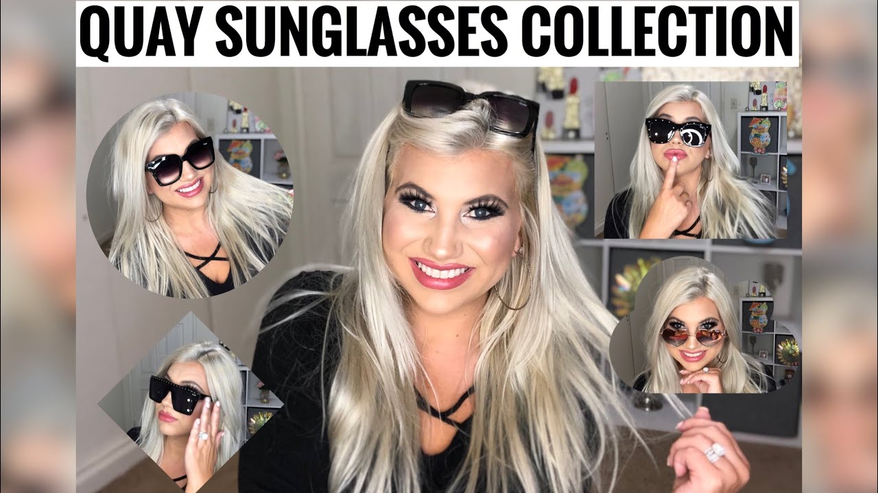 QUAY SUNGLASSES COLLECTION & REVIEW!! TRYON YouTube