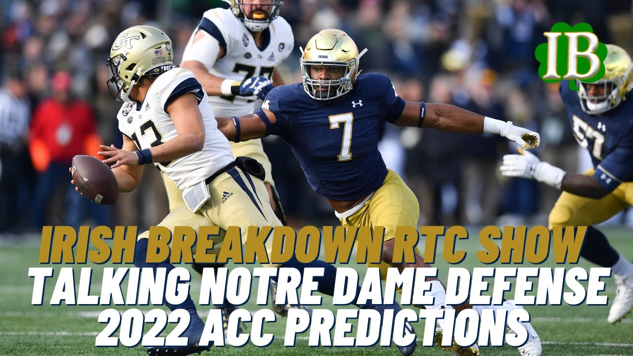 RTCF Show Talking Notre Dame Defense ACC Predictions YouTube rtcf-show-talking-notre-dame-defense-acc-predictions-youtube