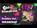Inkoming! (Testfire Version) - Splatoon 2 Soundtrack