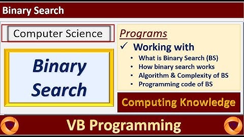 What is Binary Search||Binary search algorithm and program VB||Search Technique in Data Structures