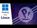 Windows fanboy decides to try linux he lives to regret it
