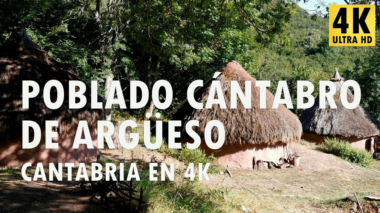 Poblado cántabro de Argüeso - Cantabria en 4K