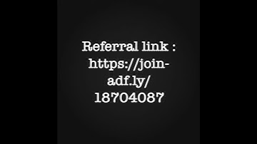 AdFly referral link : https://join-adf.ly/18704087