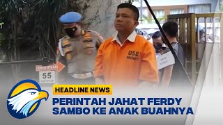 Perintah Jahat Ferdy Sambo ke Anak Buahnya