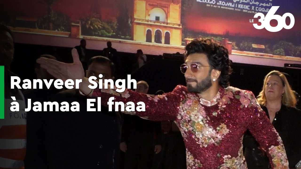 Hommage chaleureux à la star indienne Ranveer Singh a Jamaa El Fnaa