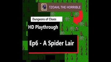 How to Find and Kill Tzoahl the Horrible - HD Dungeons of Chaos Playthrough