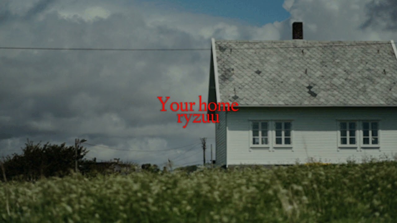 ryzuu - Your home