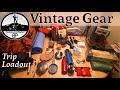 Backpacking with Vintage Gear (Part. 1): Gear Loadout