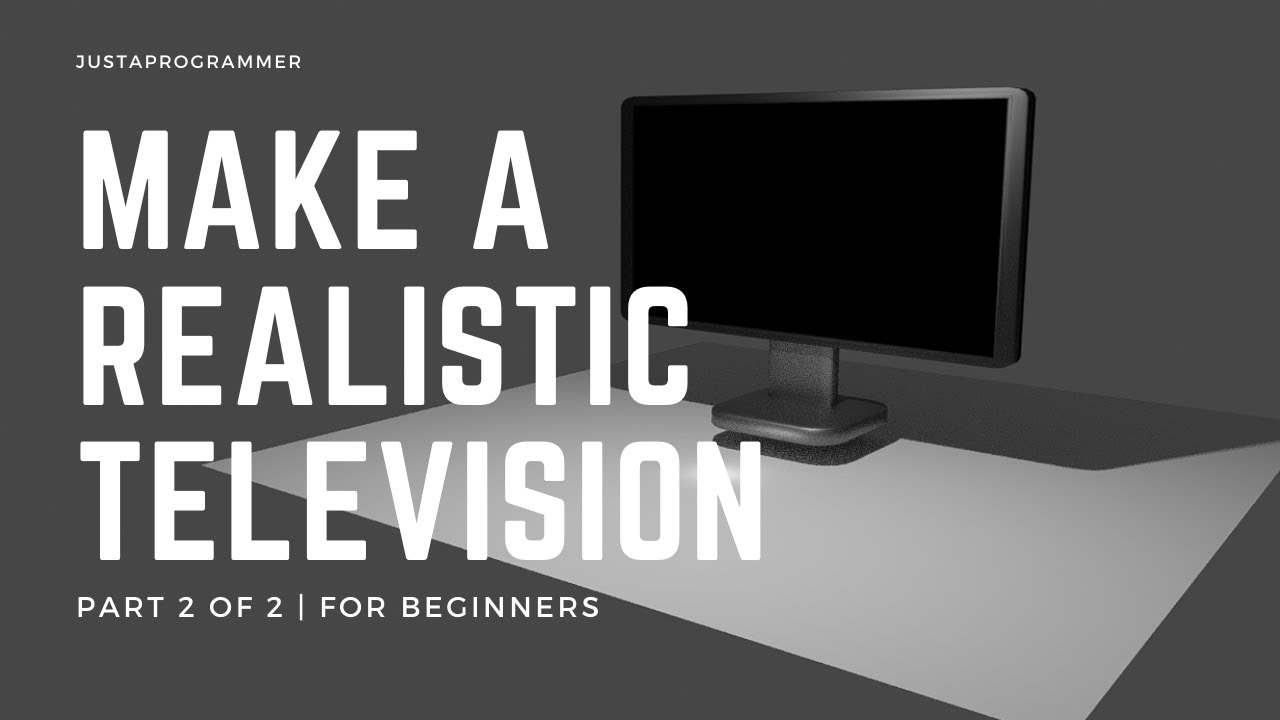 Make A Realistic Television in Blender | Part 2 of 2 | Beginner ...