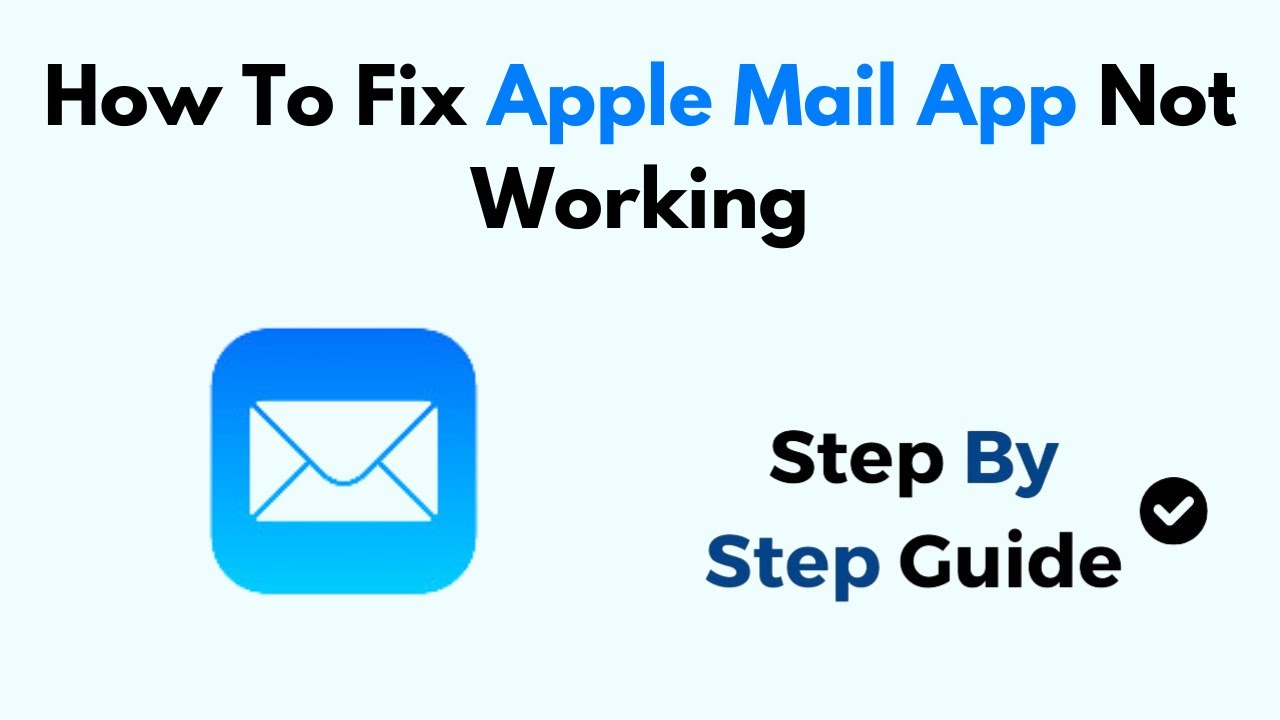 How To Fix Apple Mail App Not Working - YouTube