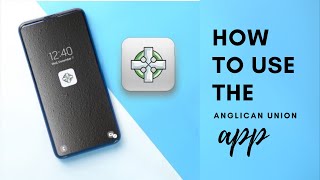 HOW TO USE THE ANGLICAN UNION APP screenshot 2